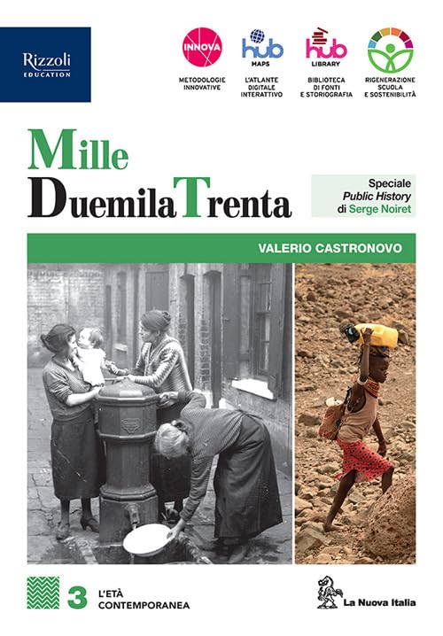 MilleDuemilaTrenta. Per le Scuole superiori. Con e-book. Con espansione online (Vol. 3)