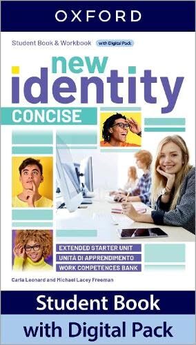 New Identity. Concise. Student's book. Workbook. Per le Scuole superiori. Con e-book. Con espansione online