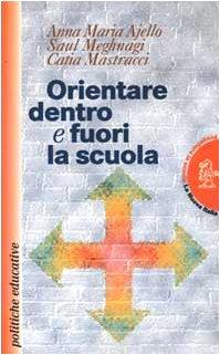 Orientare dentro e fuori la scuola