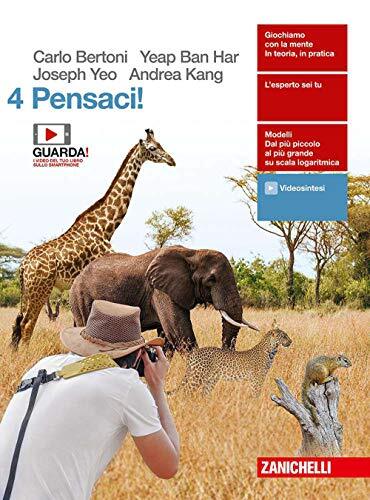 Pensaci! Per le Scuole superiori. Con e-book. Con espansione online (Vol. 4)