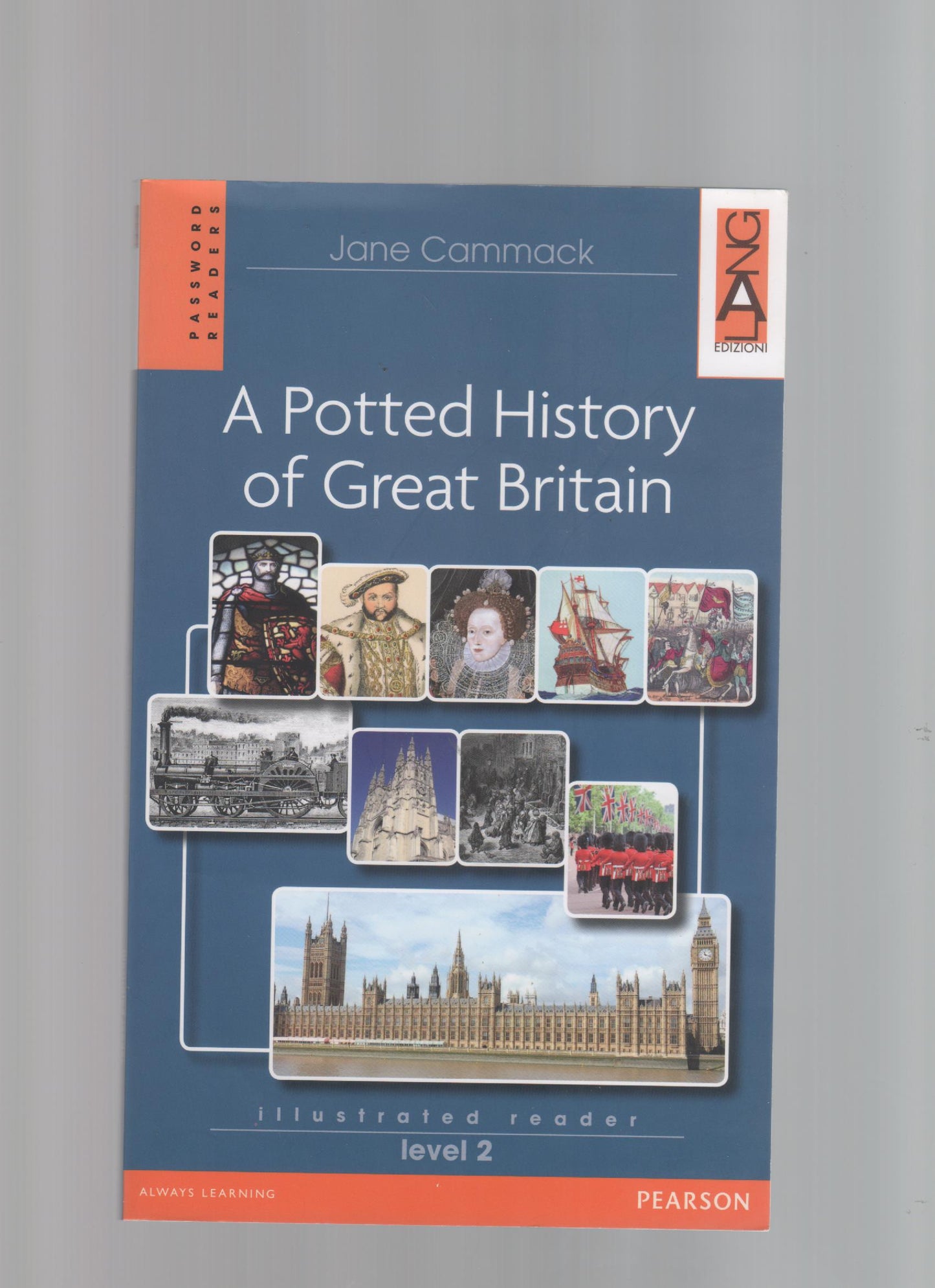 Potted history of Great Britain. Level 2. Con CD Audio