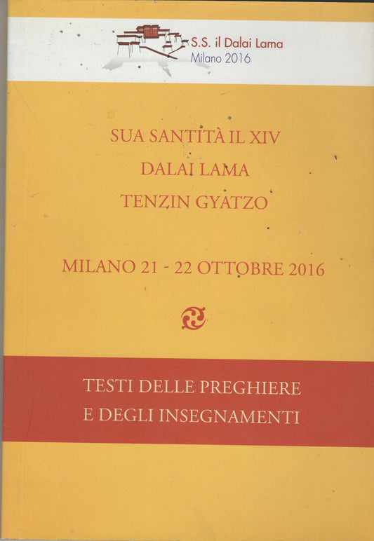 Preghiere Tibetane E Insegnamenti Di Sua Santità Il XIV DALAI LAMA Tenzin Gyatzo