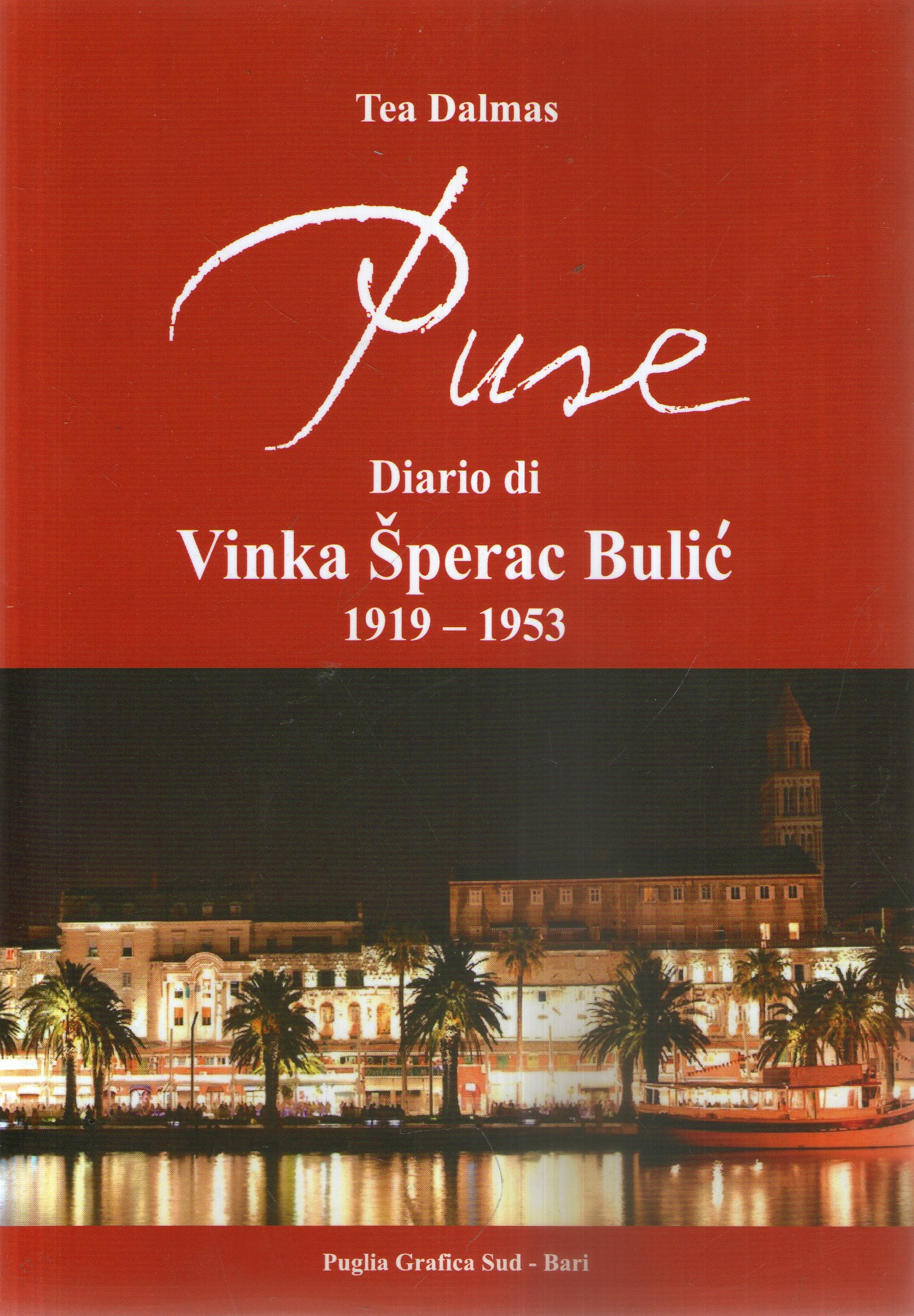 Puse. Diario di Vinka Sperac Bulic - Tea Dalmas