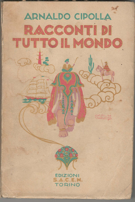 Racconti di tutto il mondo edizioni s.a.c.e.m 1929