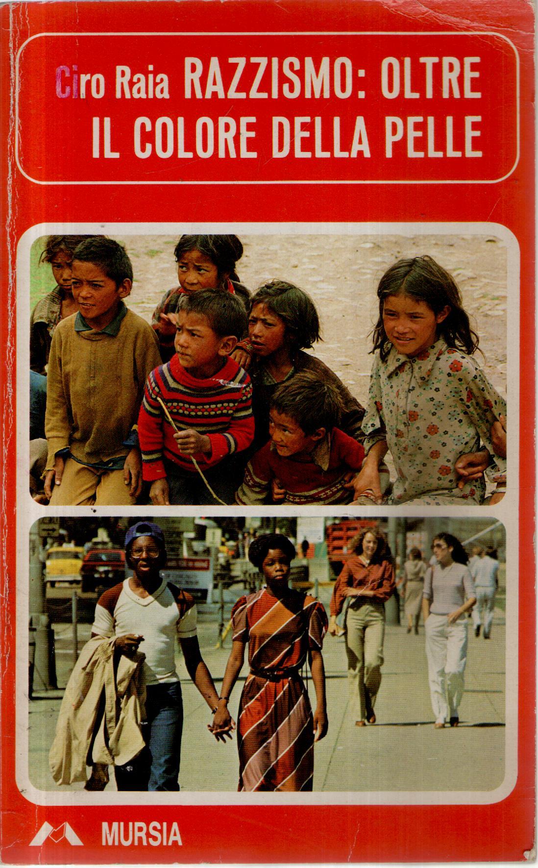 Razzismo: oltre il colore della pelle