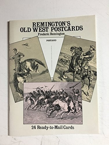 Remington's Old West Postcards: 24 Ready-To-Mail Cards