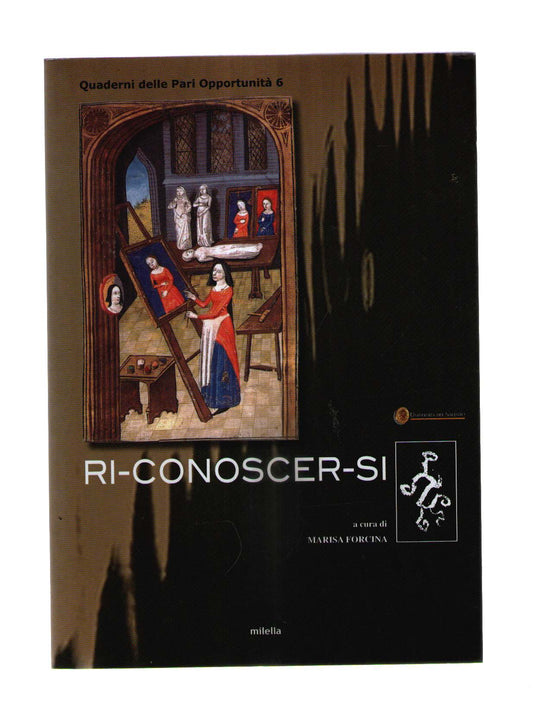 Ri-conoscer-si. Quaderni delle pari opportunità: 6