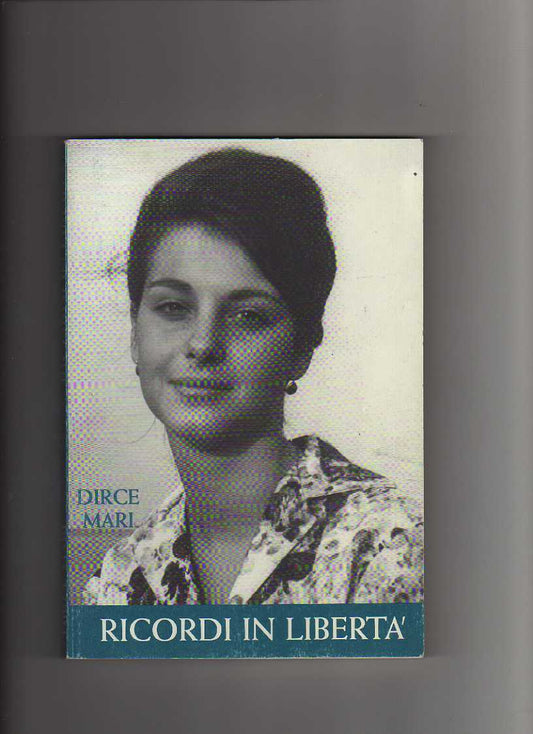 Ricordi in libertà