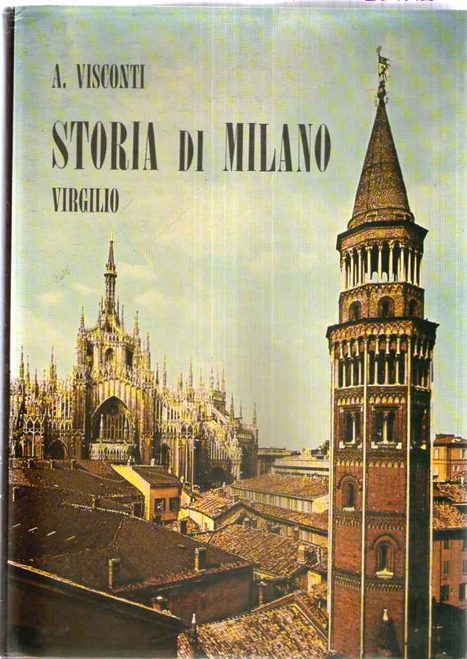 STORIA DI MILANO