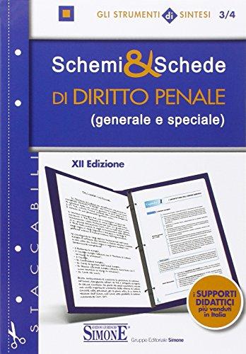 Schemi & schede di diritto penale (generale e speciale)