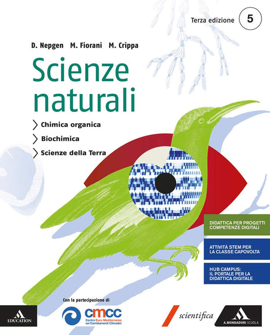 Scienze naturali. Per le Scuole superiori. Con e-book. Con espansione online (Vol. 3)