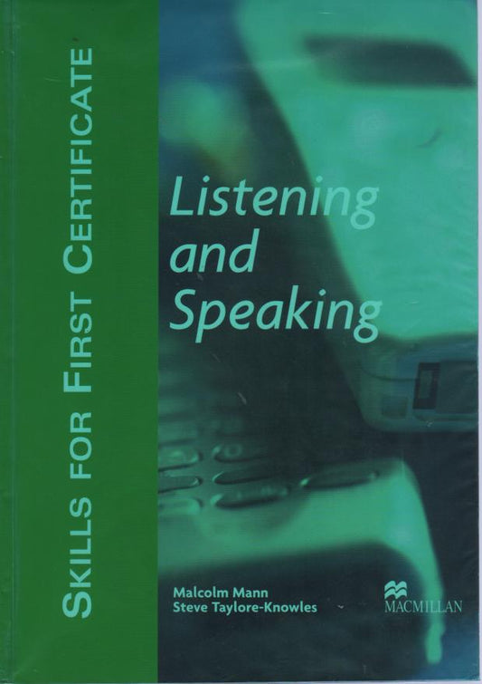 Skills for first certificate. Listening and speaking student's book. Per le Scuole superiori