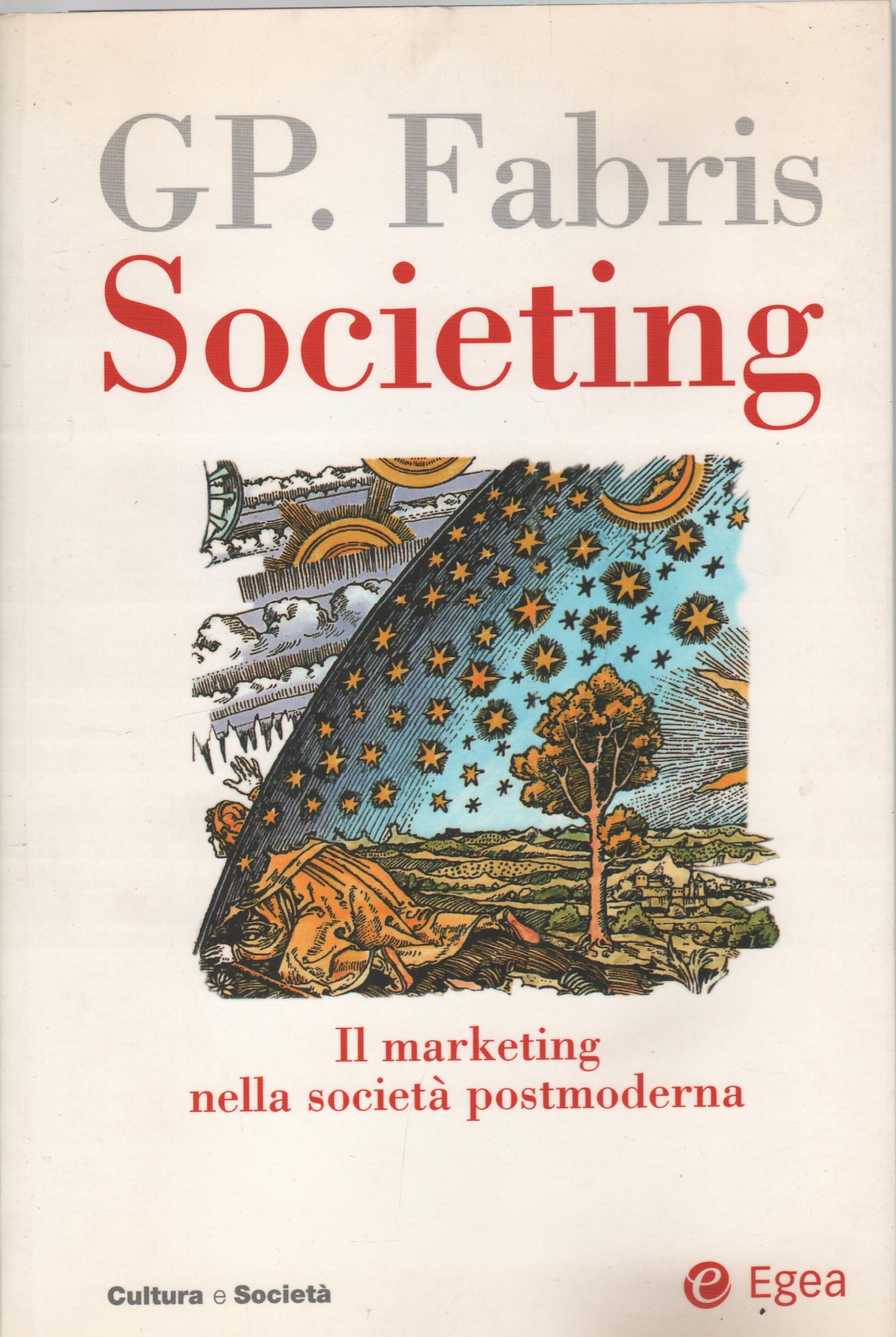 Societing. Il marketing nella società postmoderna