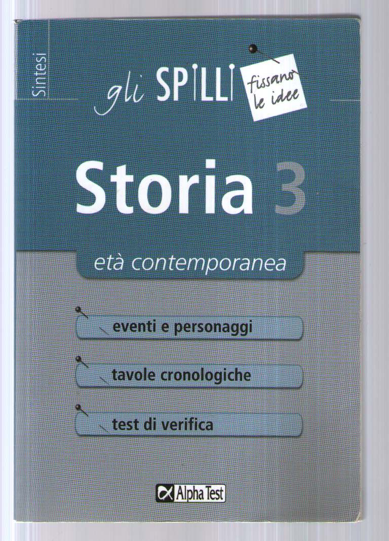 Storia: 3 L'ETA' CONTEMPORANEA