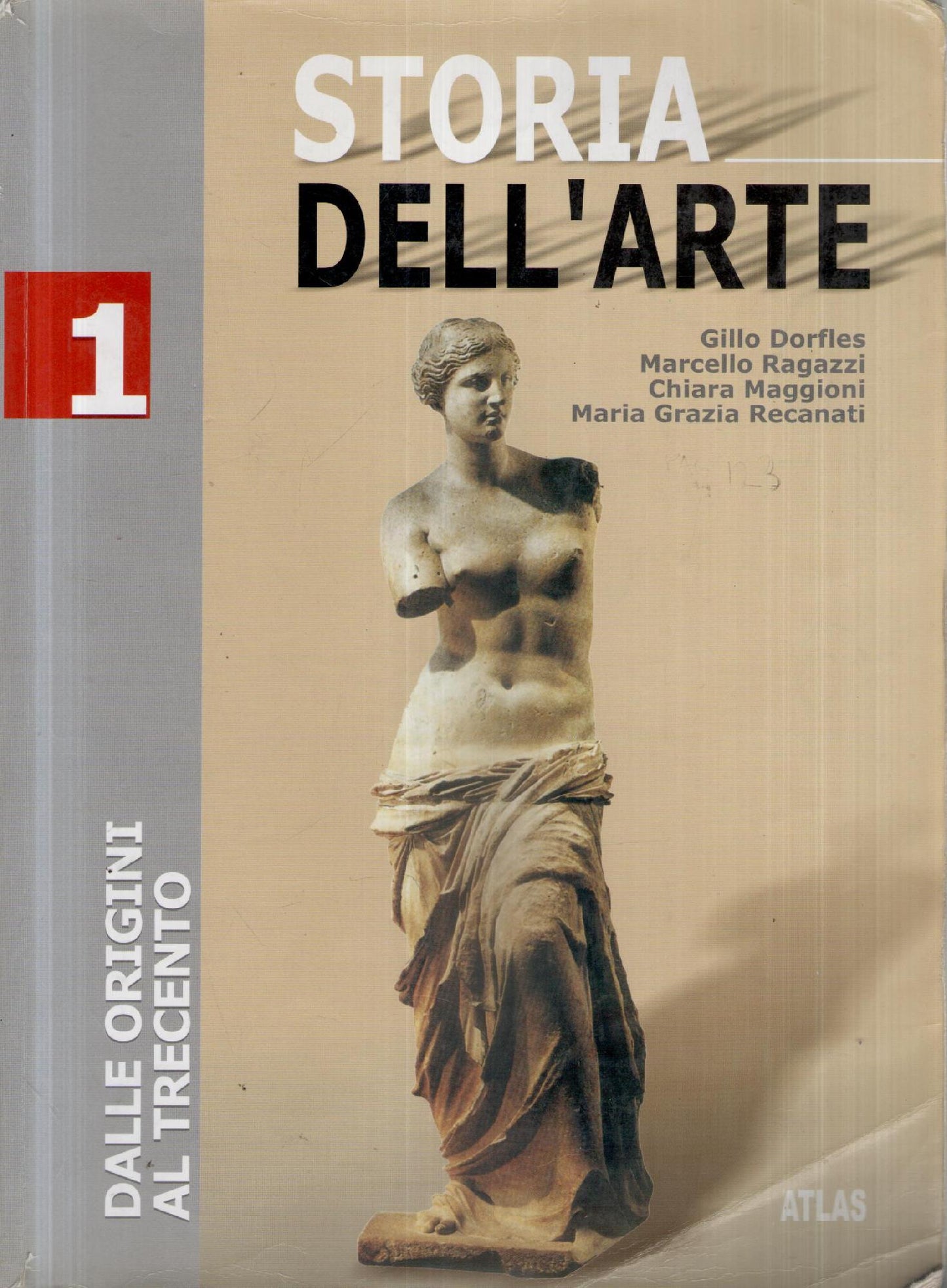 Storia dell'arte 1: Dalle origini al Trecento
