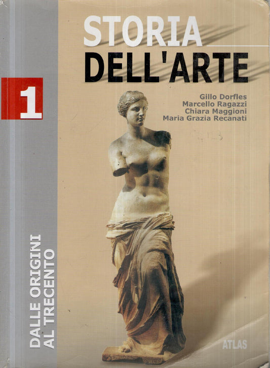Storia dell'arte 1: Dalle origini al Trecento