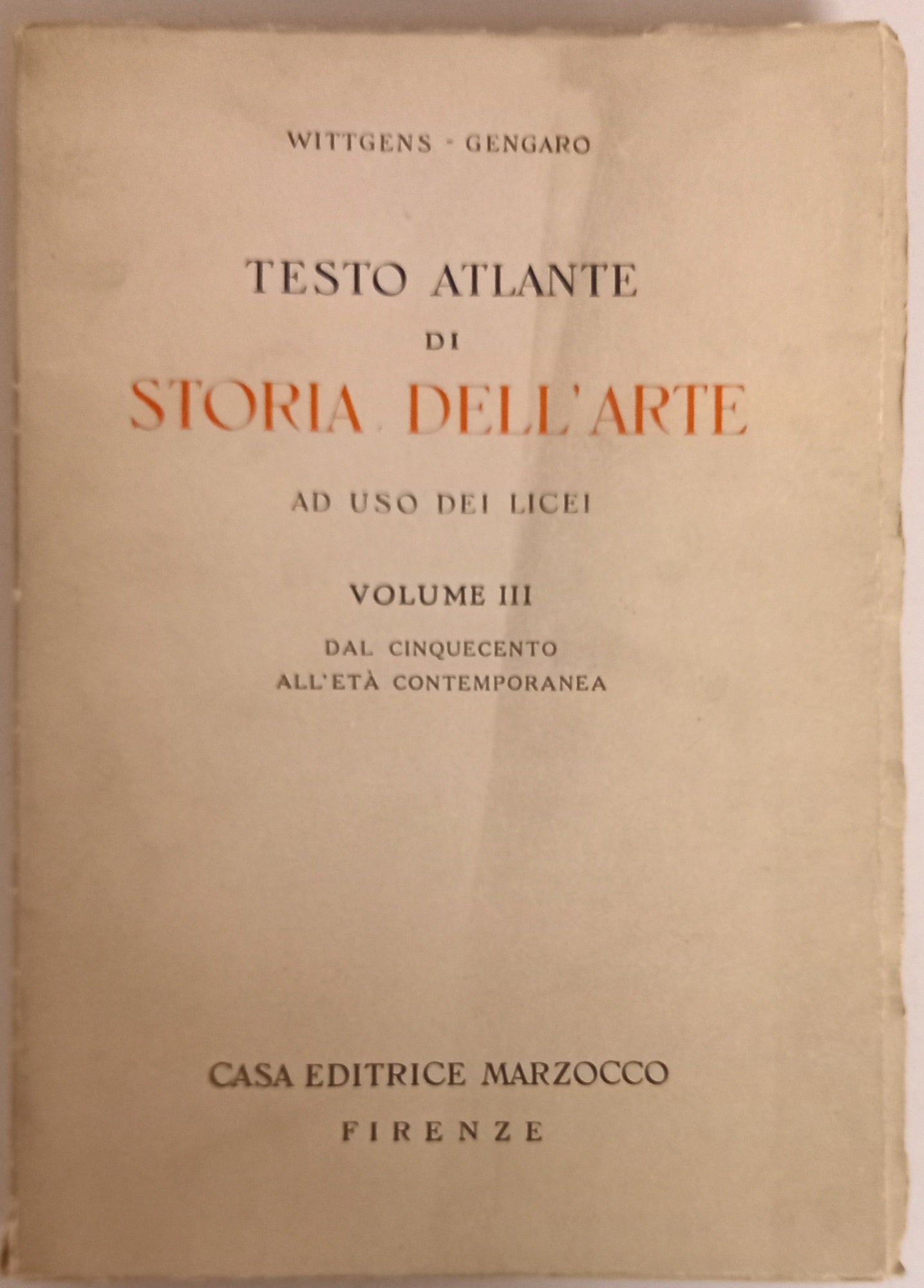 Testo Atlante di storia dell'arte ad uso dei licei VOLUME TERZO