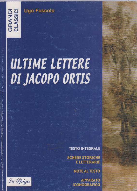 Ultime lettere di Jacopo Ortis
