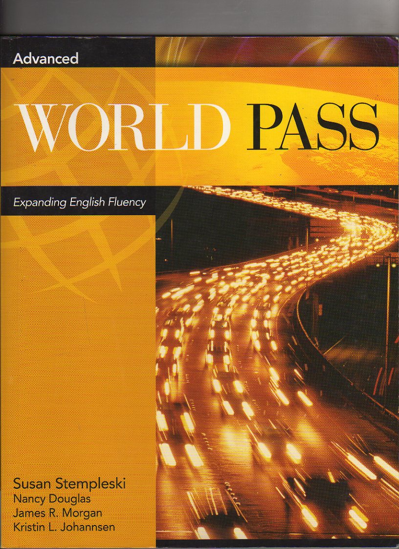 World Pass: Expanding English Fluency, Advanced