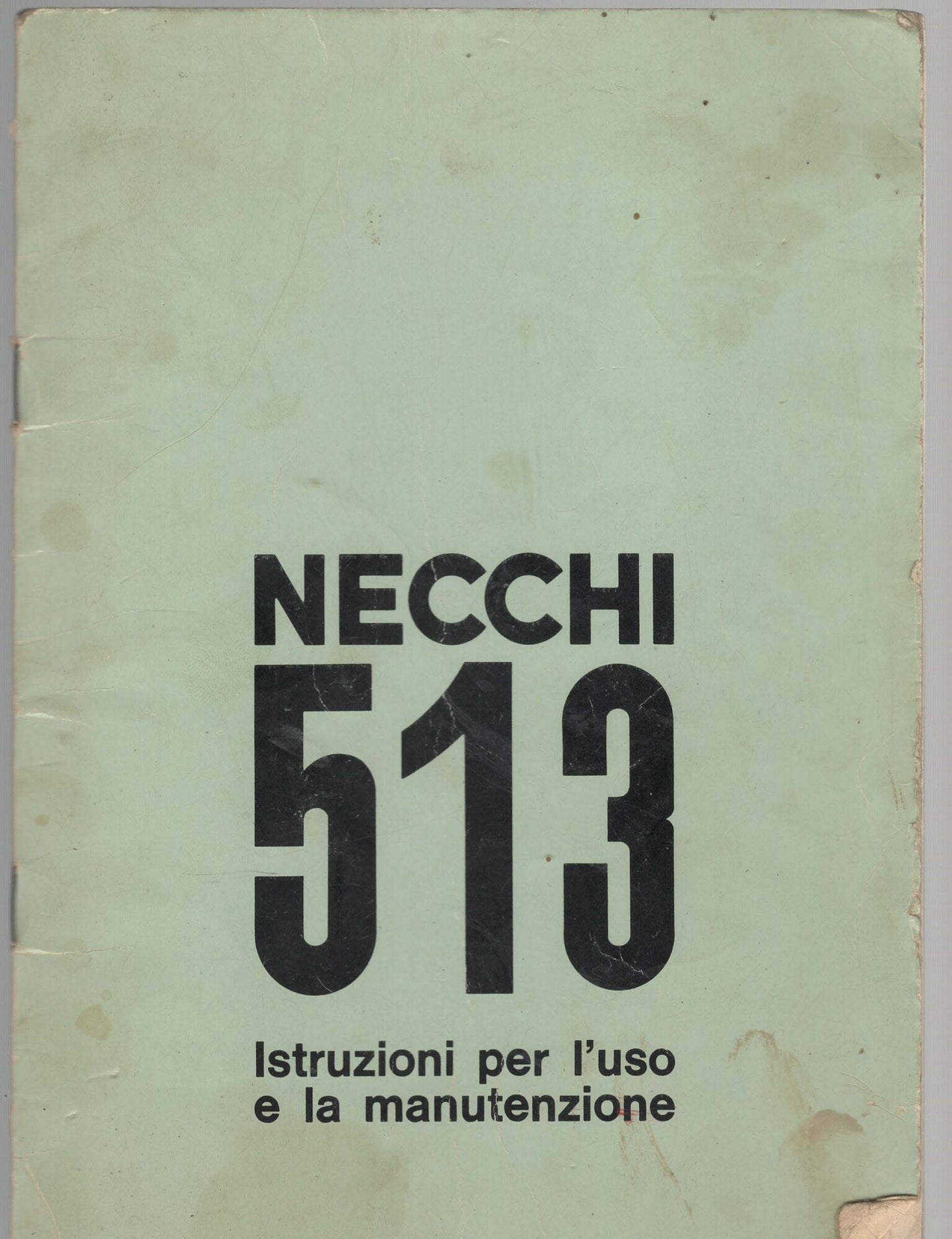 necchi 513 - istruzione per l'uso e la manutenzione