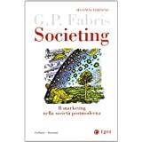 Societing. Il marketing nella società postmoderna