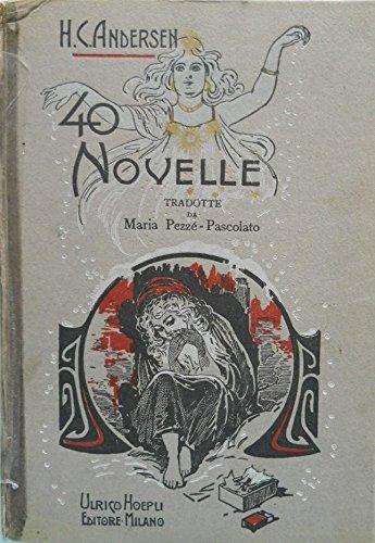 40 NOVELLE tradotte da M. Pezzè Pascolato
