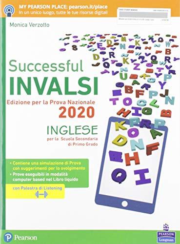 Successful INVALSI. Quaderno di allenamento alla prova nazionale di inglese. Per la Scuola media. Con espansione online