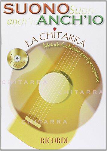 SUONO ANCH'IO: LA CHITARRA