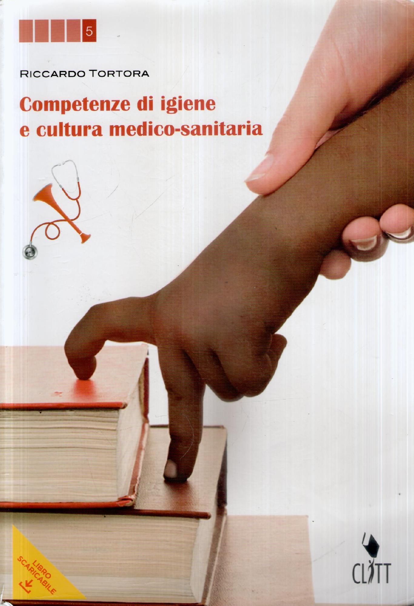 Competenze di igiene e cultura-medico sanitaria. Per le Scuole superiori. Con e-book. Con espansione online: 1