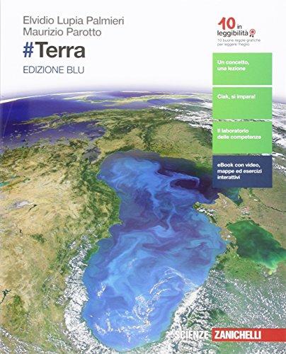#Terra. Ediz. blu. Per le Scuole superiori. Con e-book. Con espansione online