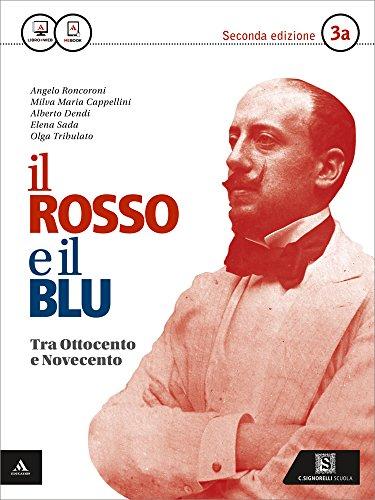 Il rosso e il blu. Per gli Ist. tecnici e professionali. Con e-book. Con espansione online: 3