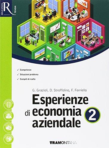 Esperienze di economia aziendale. Per le Scuole superiori. Con e-book. Con 2 espansioni online. Con Libro: Quaderno Didattica inclusiva