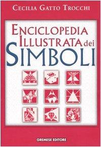 Enciclopedia illustrata dei simboli