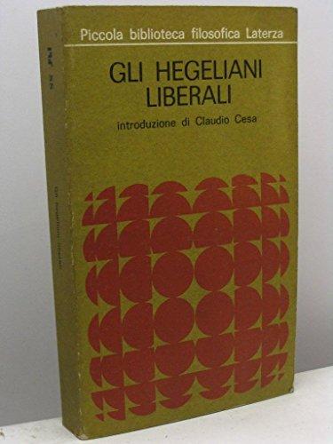 Gli hegeliani liberali
