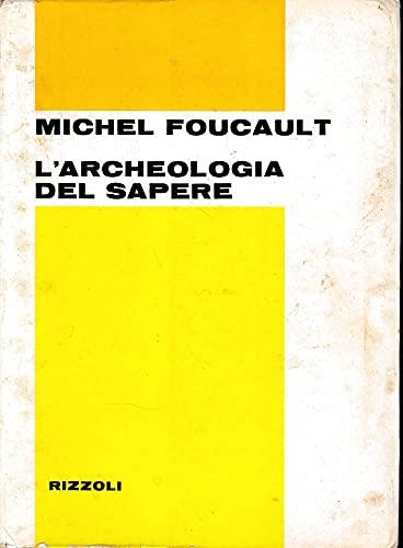 L'archeologia del sapere