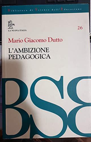 l'ambizione pedagogica