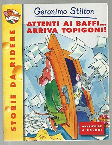 N°19: Attenti Ai Baffi..Arriva Topigoni!