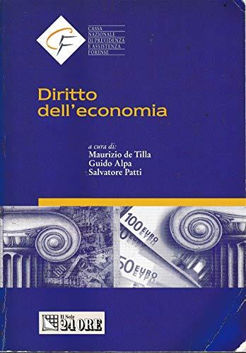 Diritto dell'economia. Atti dei seminari Cassa Forense in Roma 2001 - 2002.
