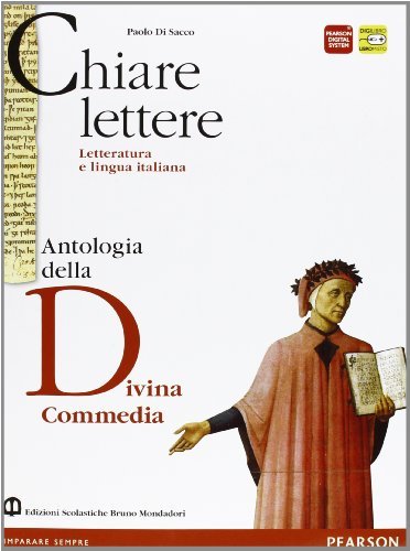 Chiare lettere. Con Divina Commedia. Per le Scuole superiori. (Vol. 1)