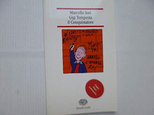 Gigi Tempesta il Conquistatore