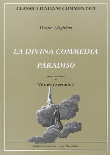La Divina Commedia. Paradiso