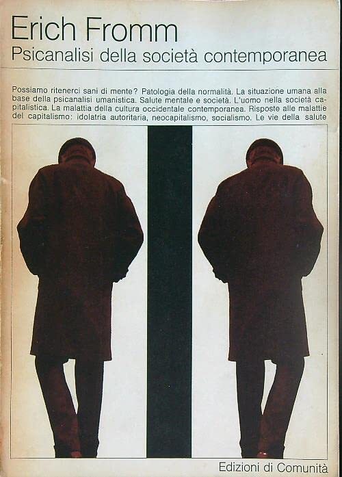 Psicoanalisi della societa' contemporanea