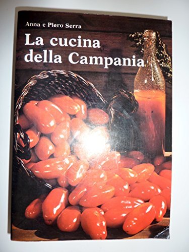 "LA CUCINA DELLA CAMPANIA"