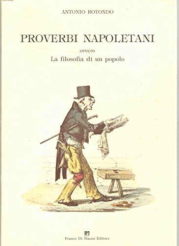 Proverbi napoletani ovvero la filosofia di un popolo