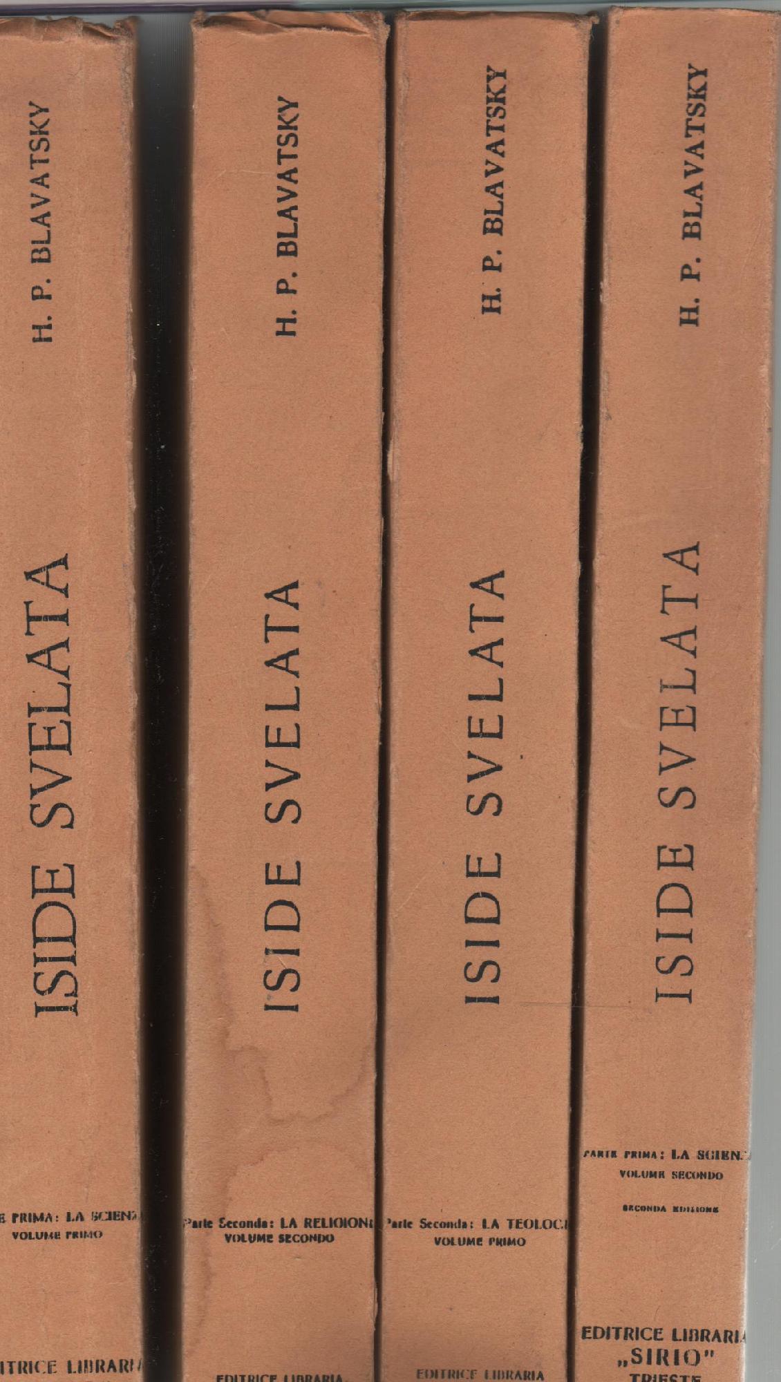ISIDE SVELATA Chiave dei misteri antichi e moderni della scienza e della teologia - 4 VOLUMI - EDITRICE SIRIO