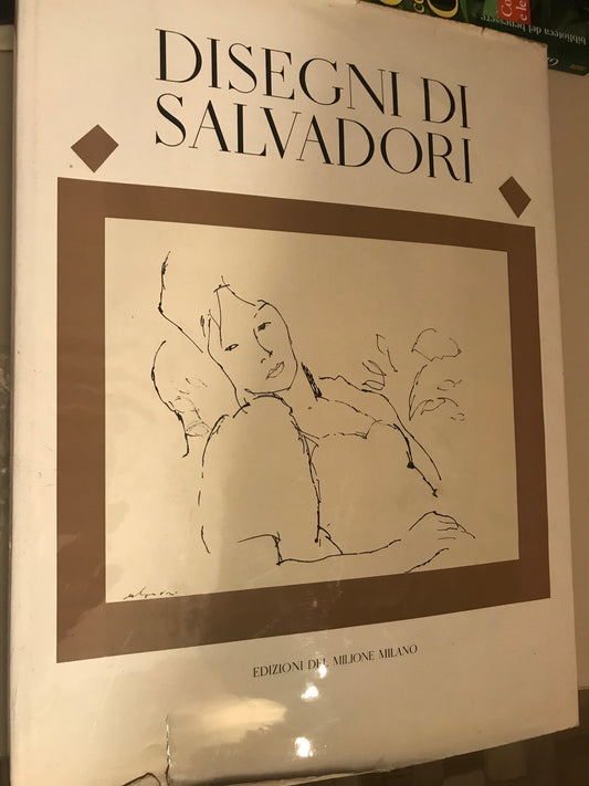Disegni di Salvadori
