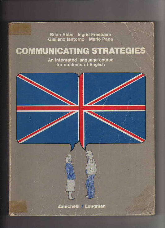 Communicating strategies. An integrated language course for students of English