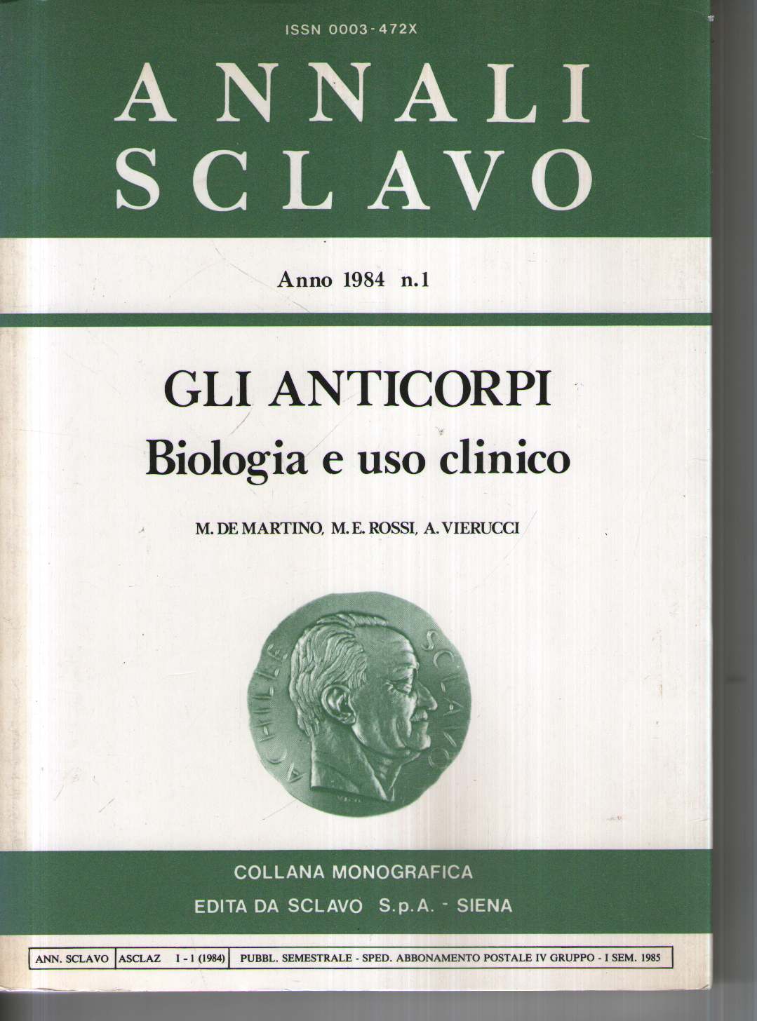 Gli anticorpi biologia e uso clinico