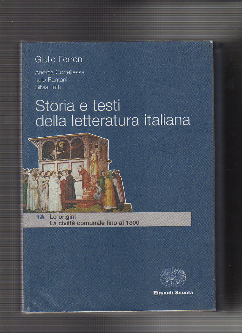 Storia e testi della letteratura italiana. Con Strumenti e quaderno di verifiche. 1