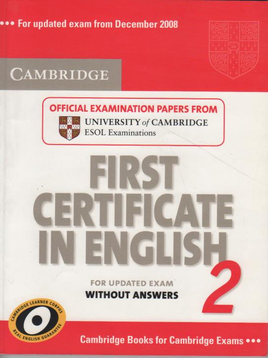 Cambridge first certificate in english. For updated exam. Student's book. Per le Scuole superiori: 2